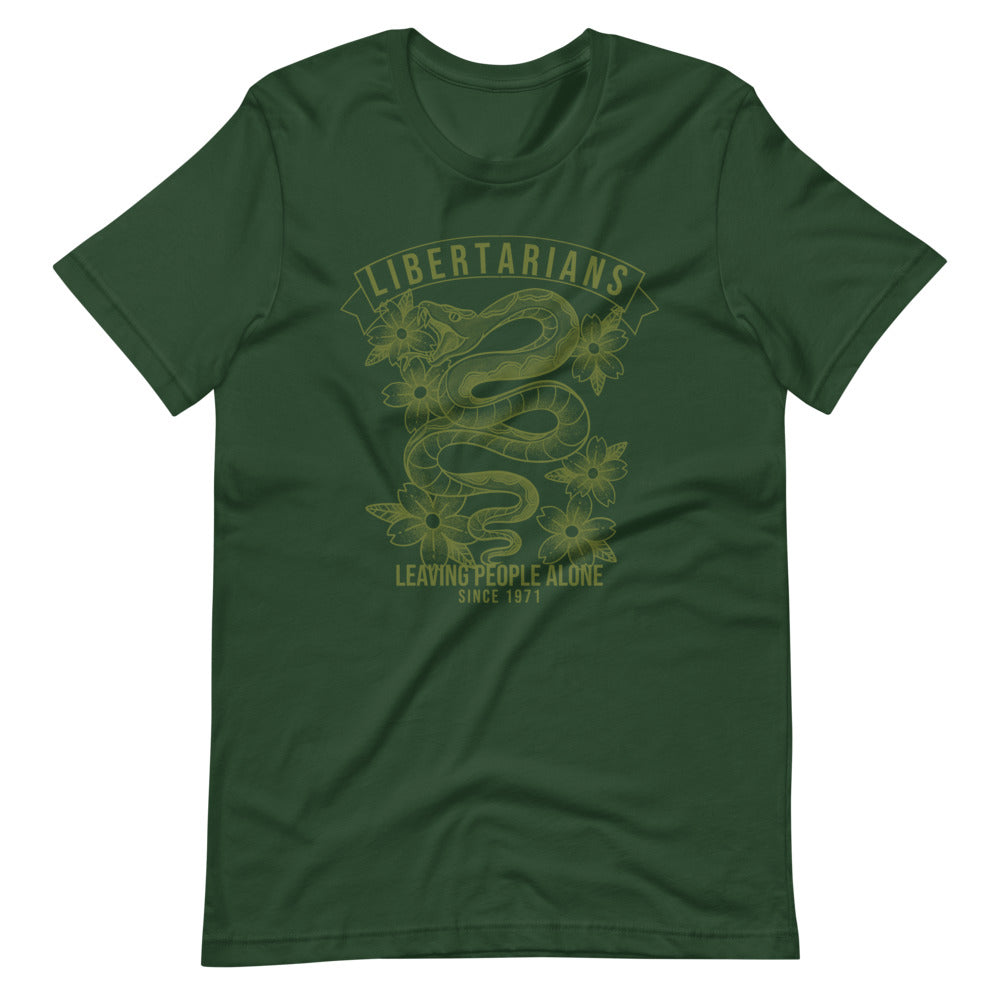 Libertarians - Leaving People Alone Since 1971 T-Shirt
