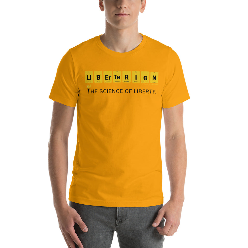 Libertarian - The Science of Liberty Short-Sleeve Unisex T-Shirt