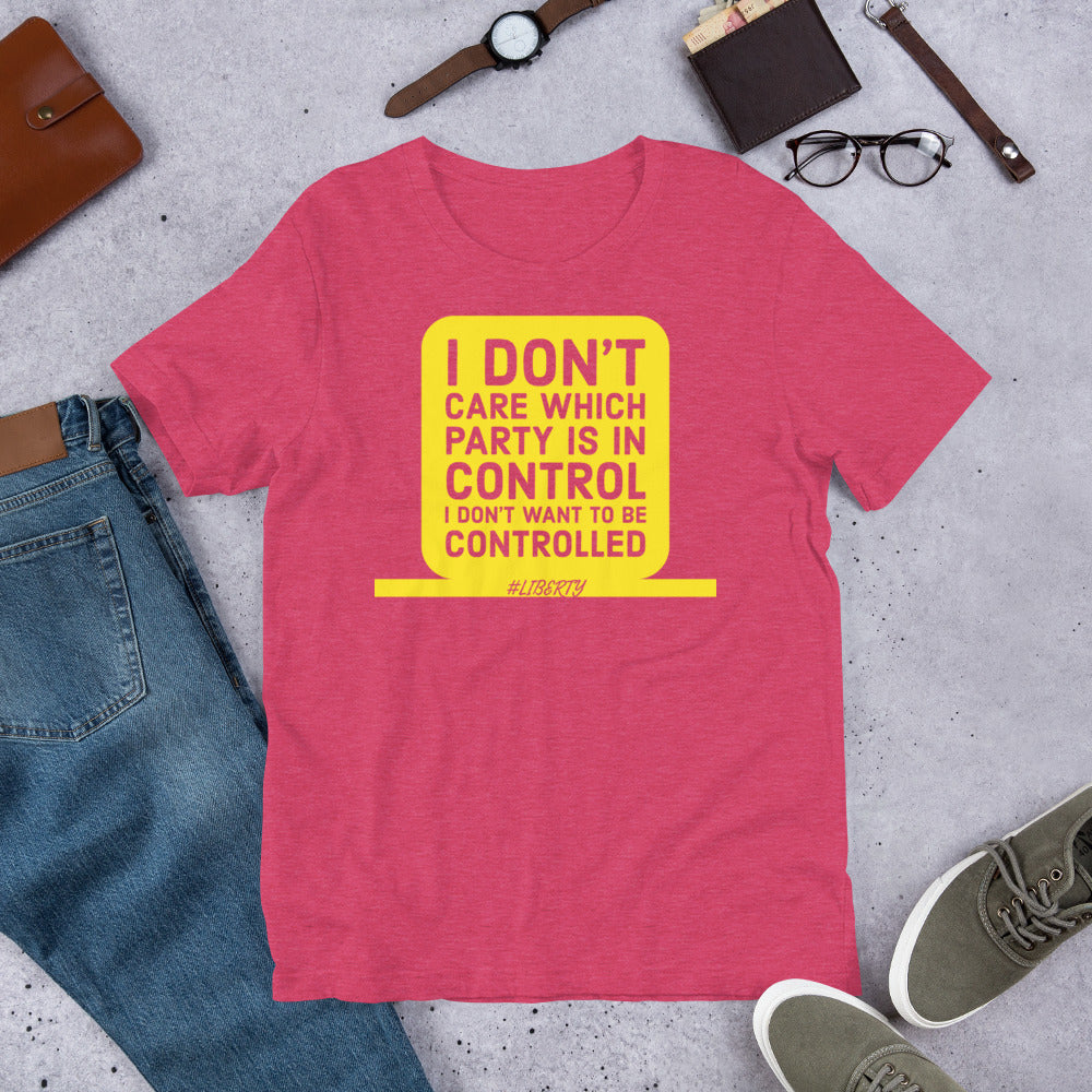 I don't want to be controlled Short-Sleeve Unisex T-Shirt