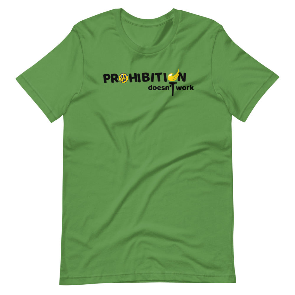 Prohibition Doesn't Work Alaska LP Short-Sleeve Unisex T-Shirt