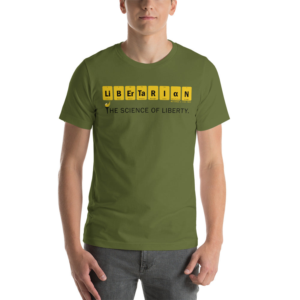 Libertarian - The Science of Liberty Short-Sleeve Unisex T-Shirt