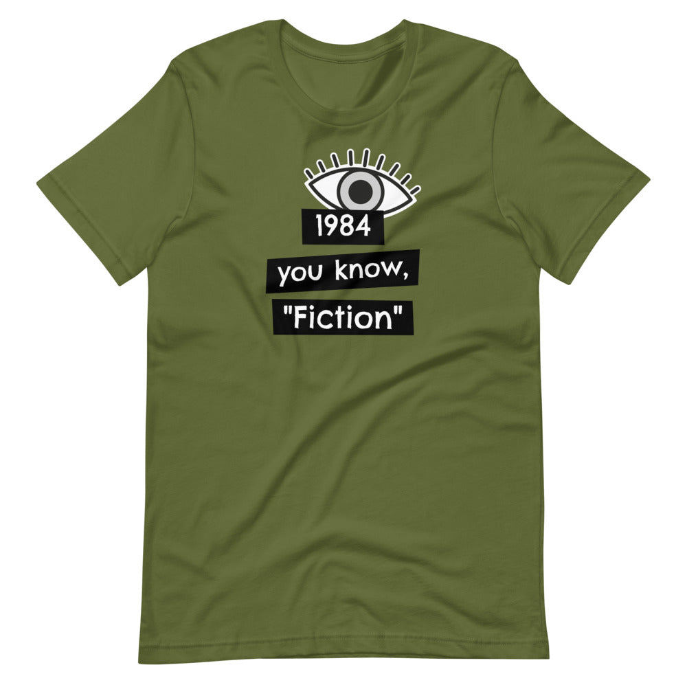 1984 You know, "fiction" Short-Sleeve Unisex T-Shirt