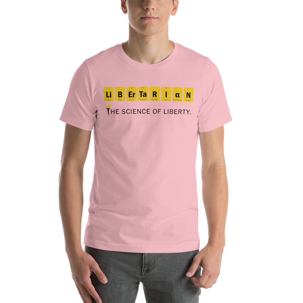 Libertarian - The Science of Liberty Short-Sleeve Unisex T-Shirt