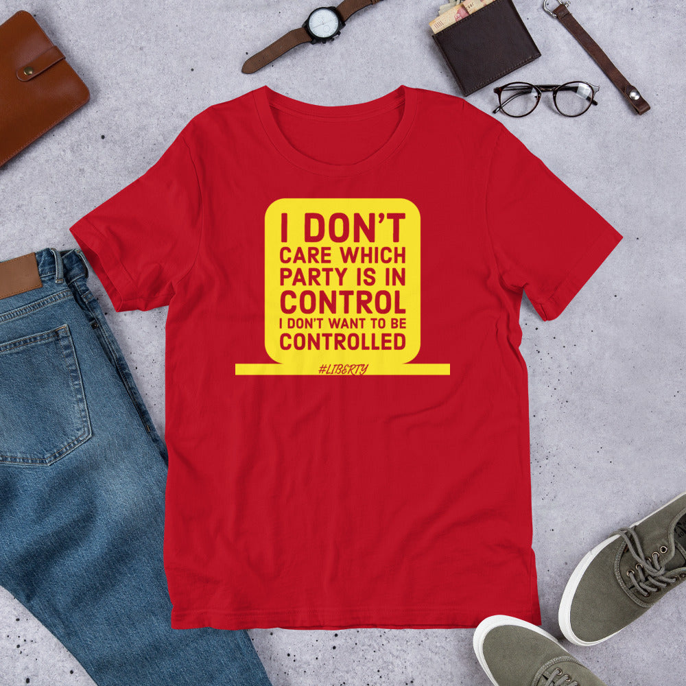 I don't want to be controlled Short-Sleeve Unisex T-Shirt