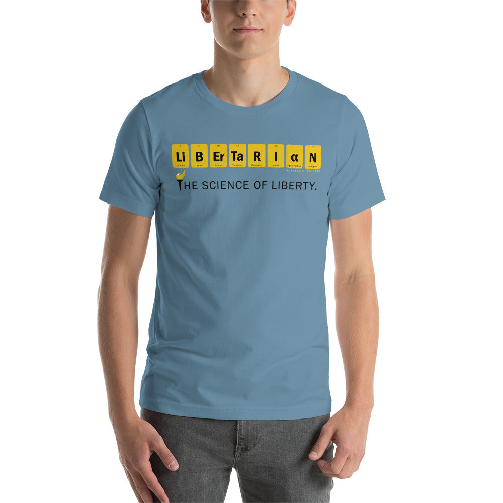 Libertarian - The Science of Liberty Short-Sleeve Unisex T-Shirt