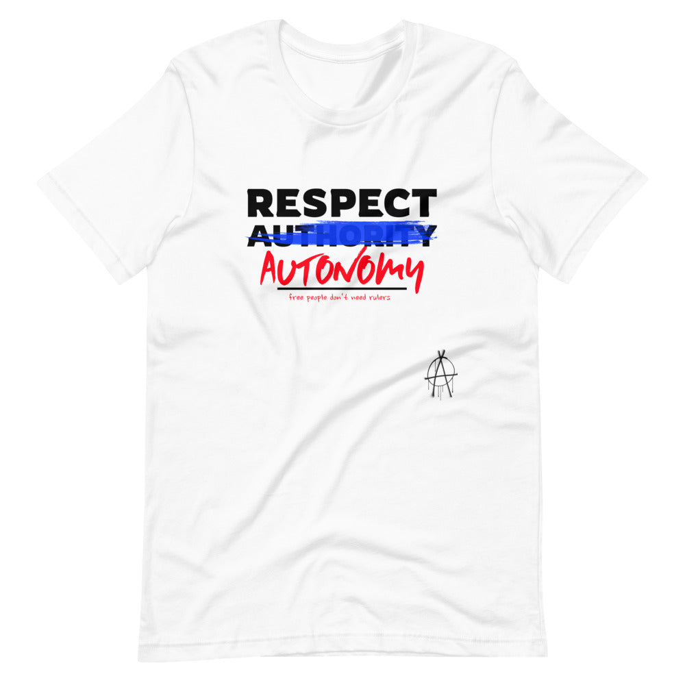 Respect Autonomy Short-Sleeve Unisex T-Shirt