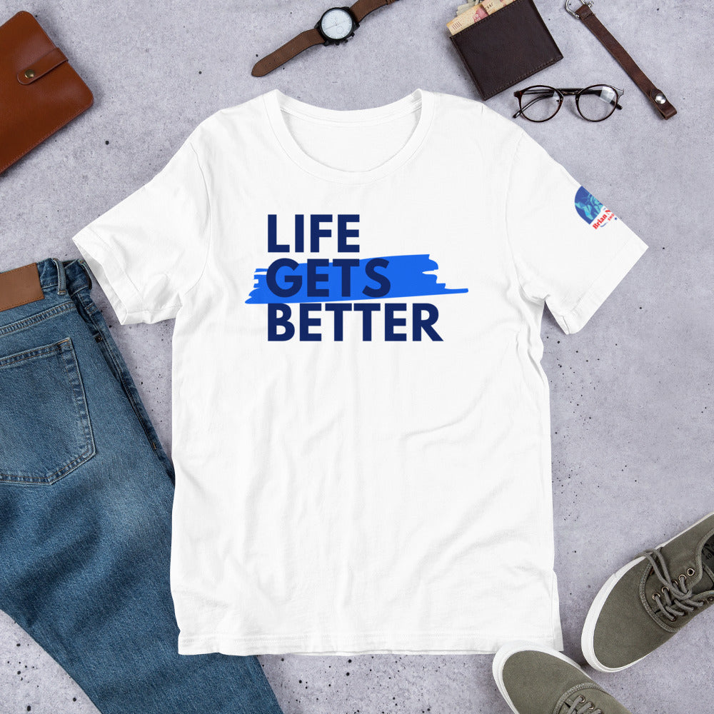 Life Gets Better (The Brian Nichols Show) Short-Sleeve Unisex T-Shirt