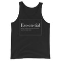 Essential (Ess-en-tial) Definition Unisex Tank Top