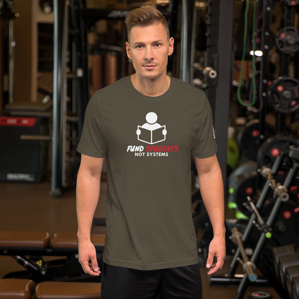 Fund Students Not Systems Short-Sleeve Unisex T-Shirt