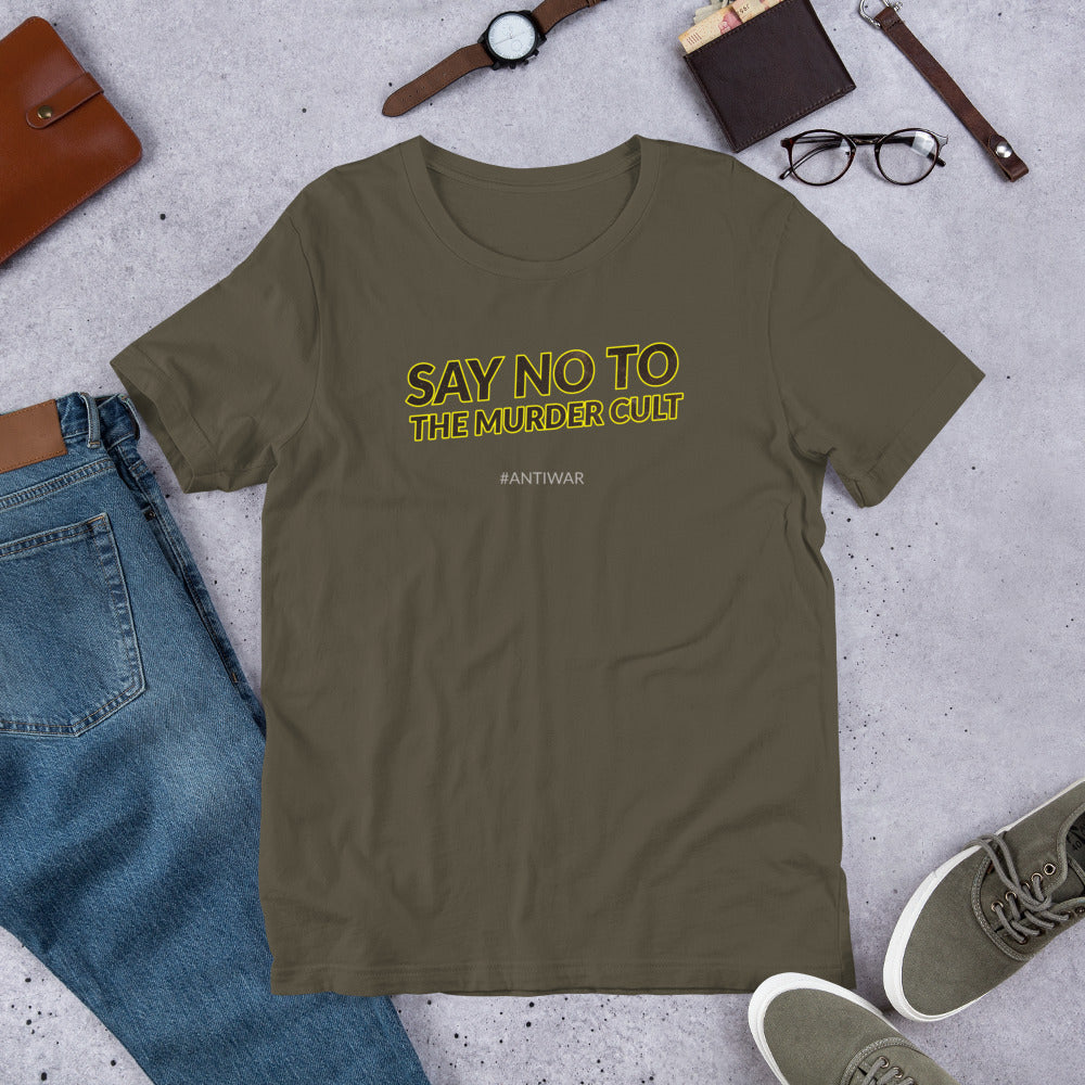 Say No to the Murder Cult Short-Sleeve Unisex T-Shirt