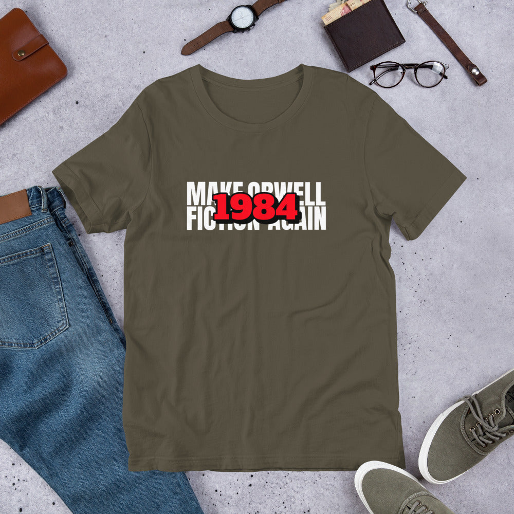 Make Orwell Fiction Again 1984 Short-Sleeve Unisex T-Shirt