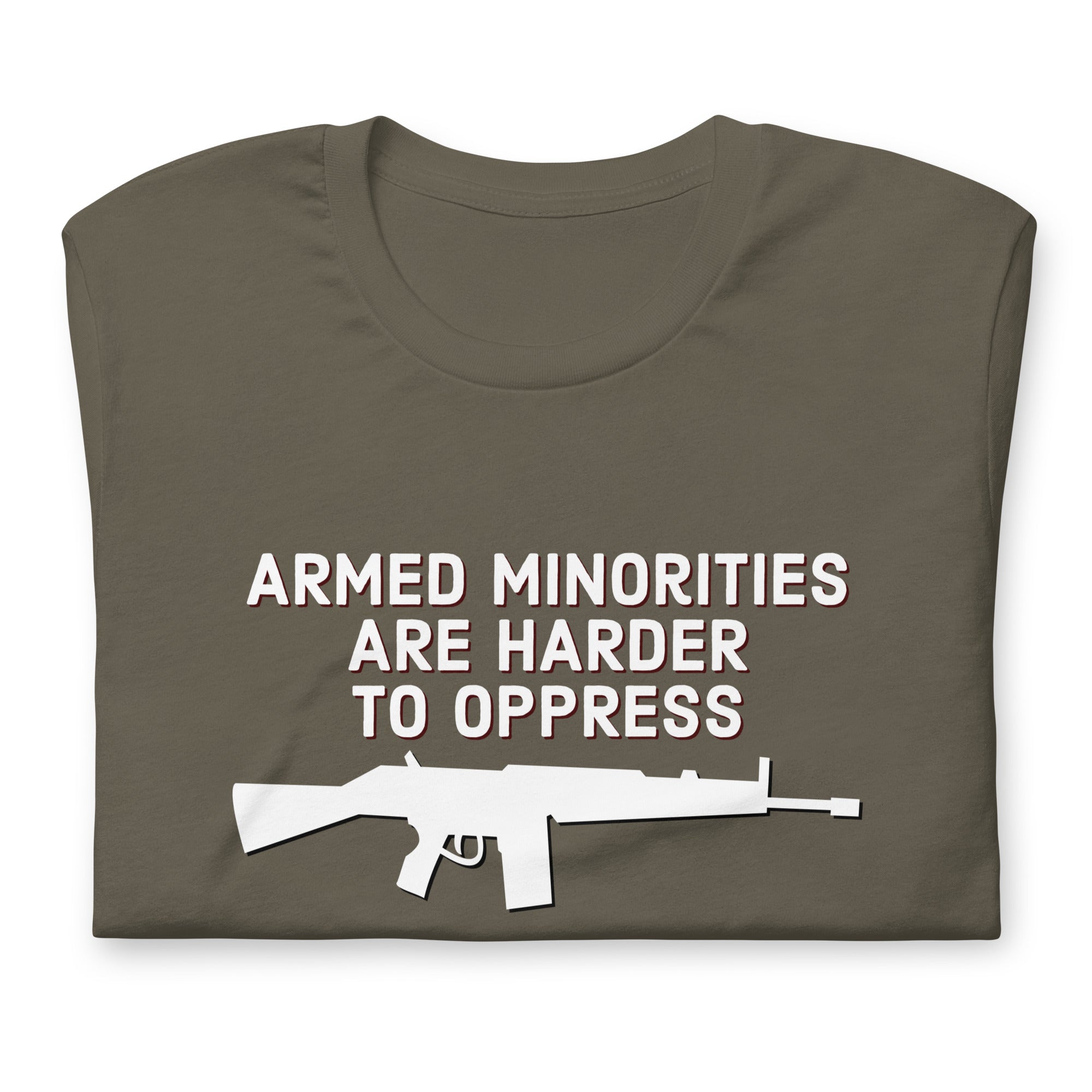 Armed Minorities are Harder to Oppress Unisex t-shirt