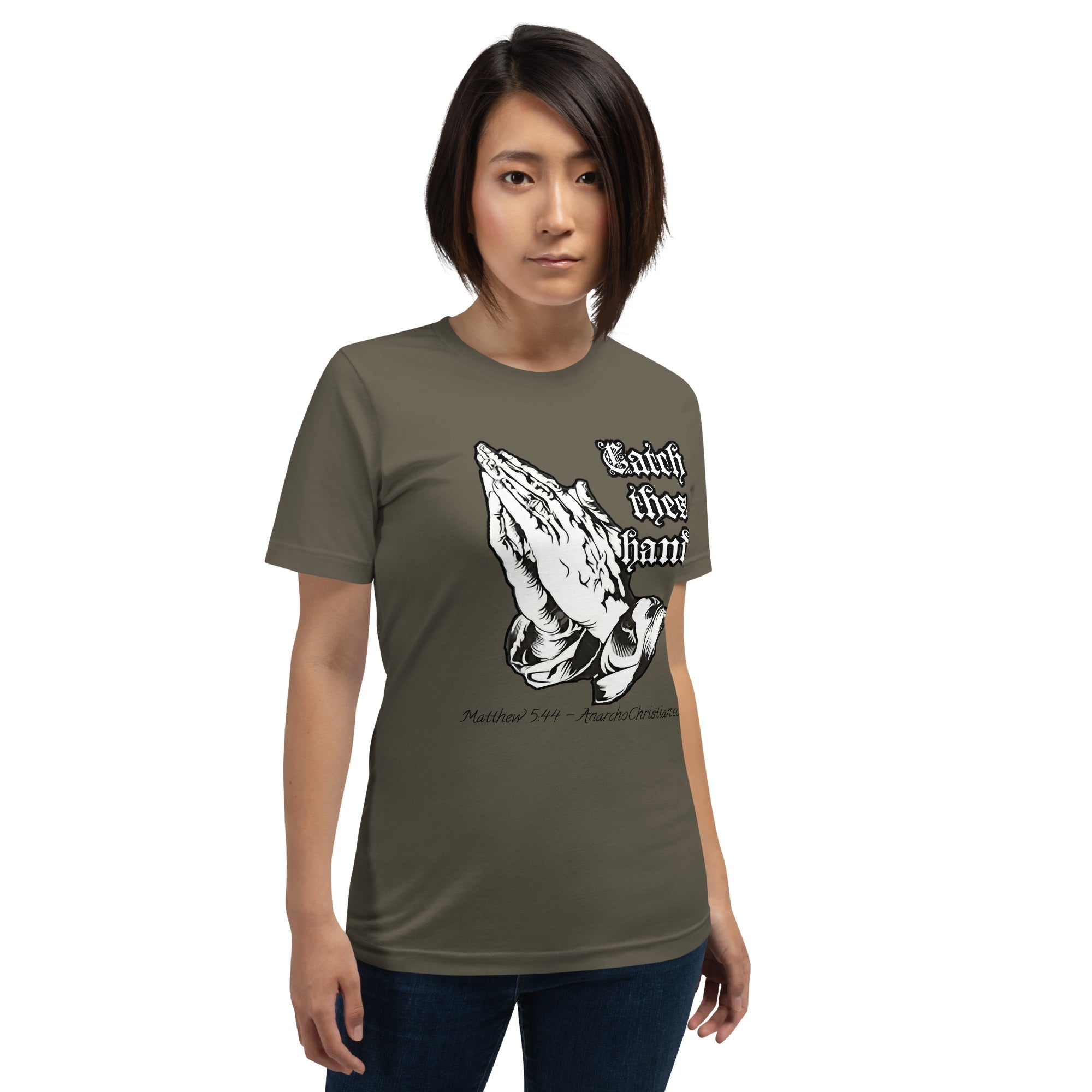 Catch these Hands AnarchoChristian Unisex t-shirt