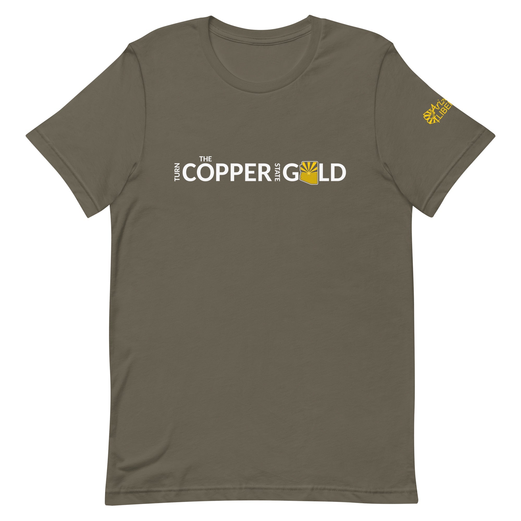 Turn the Copper State Gold - Arizona Libertarian Party Unisex t-shirt