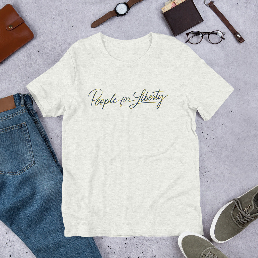 People for Liberty (Script) Unisex T-Shirt