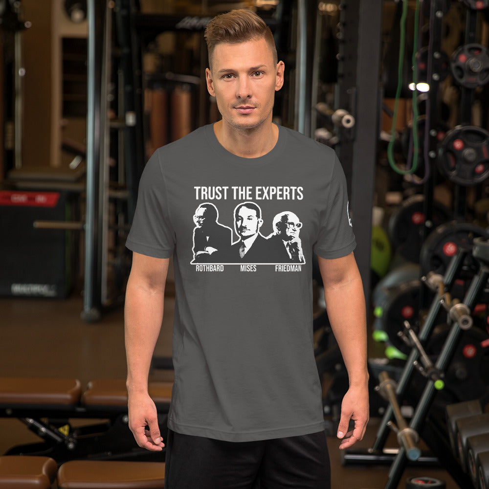 trust the Experts Short-Sleeve Unisex T-Shirt