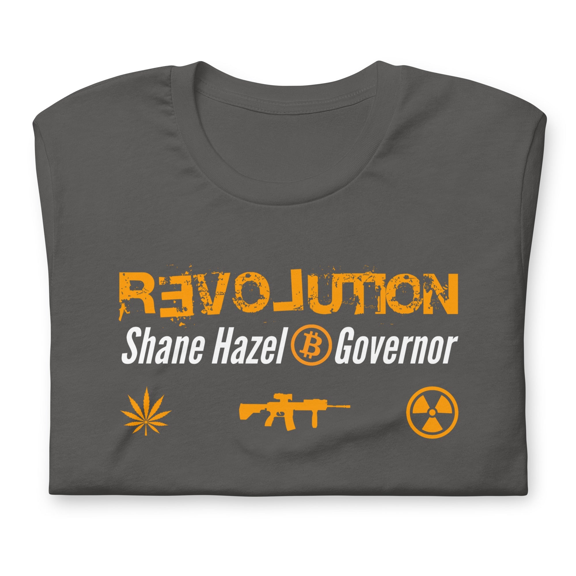 Revolution - Shane Hazel for Governor Unisex t-shirt