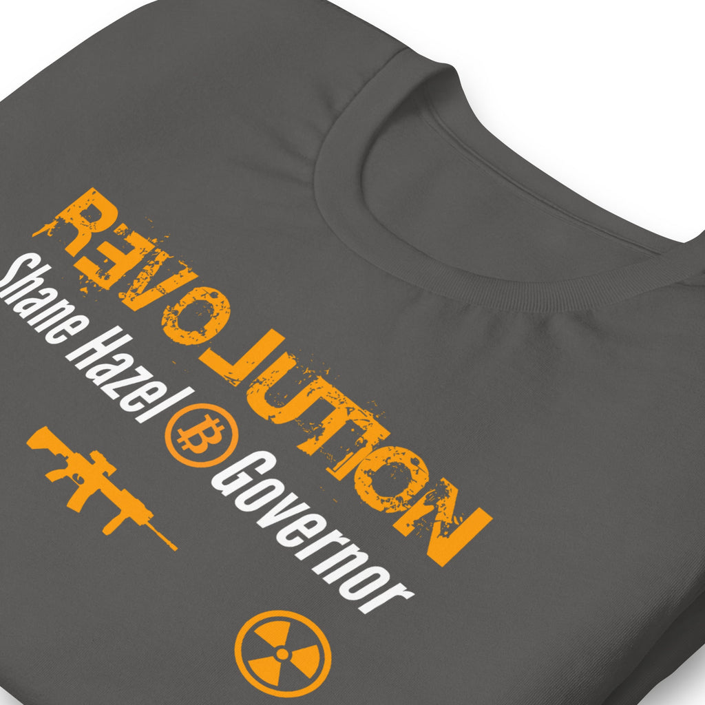 Revolution - Shane Hazel for Governor Unisex t-shirt