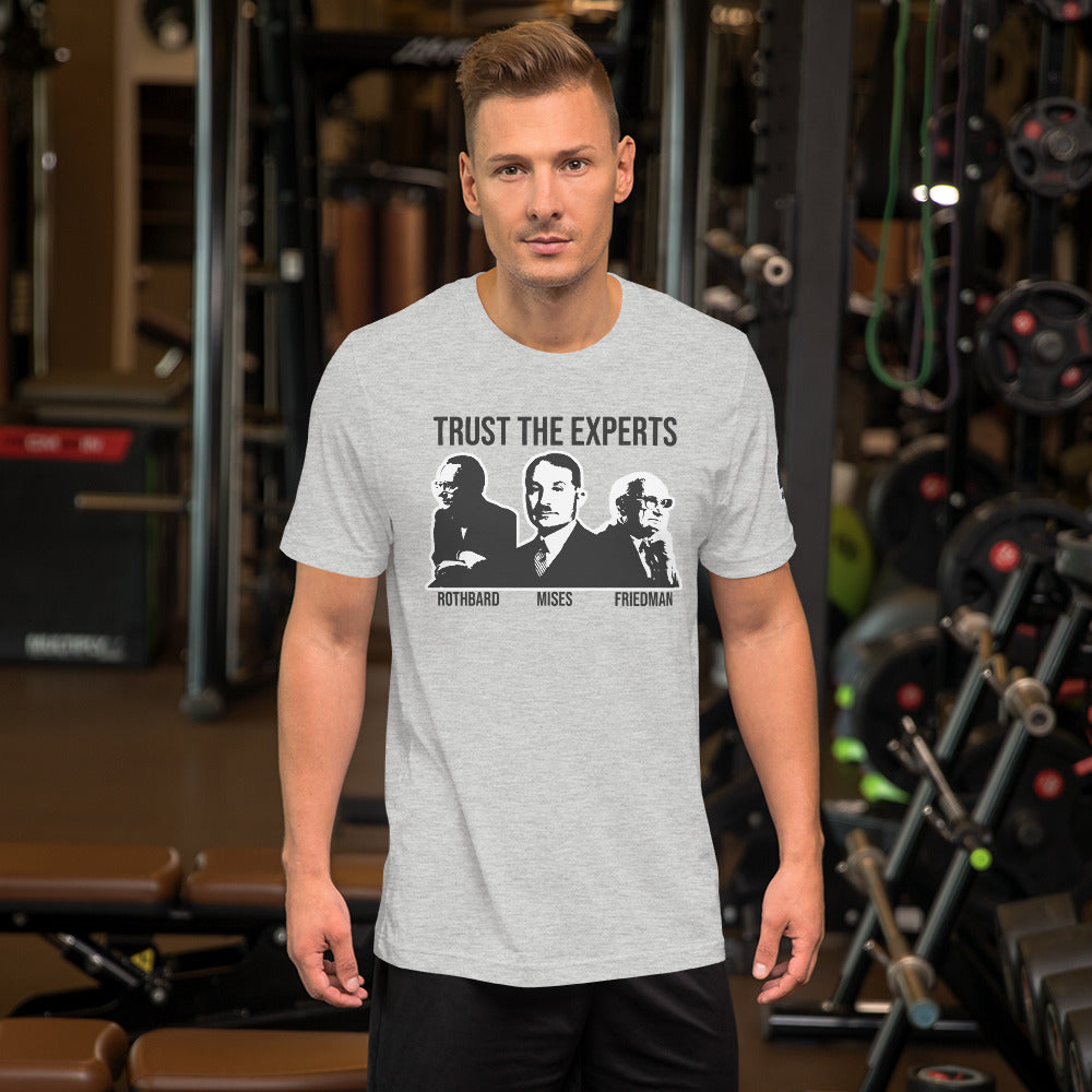trust the Experts Short-Sleeve Unisex T-Shirt