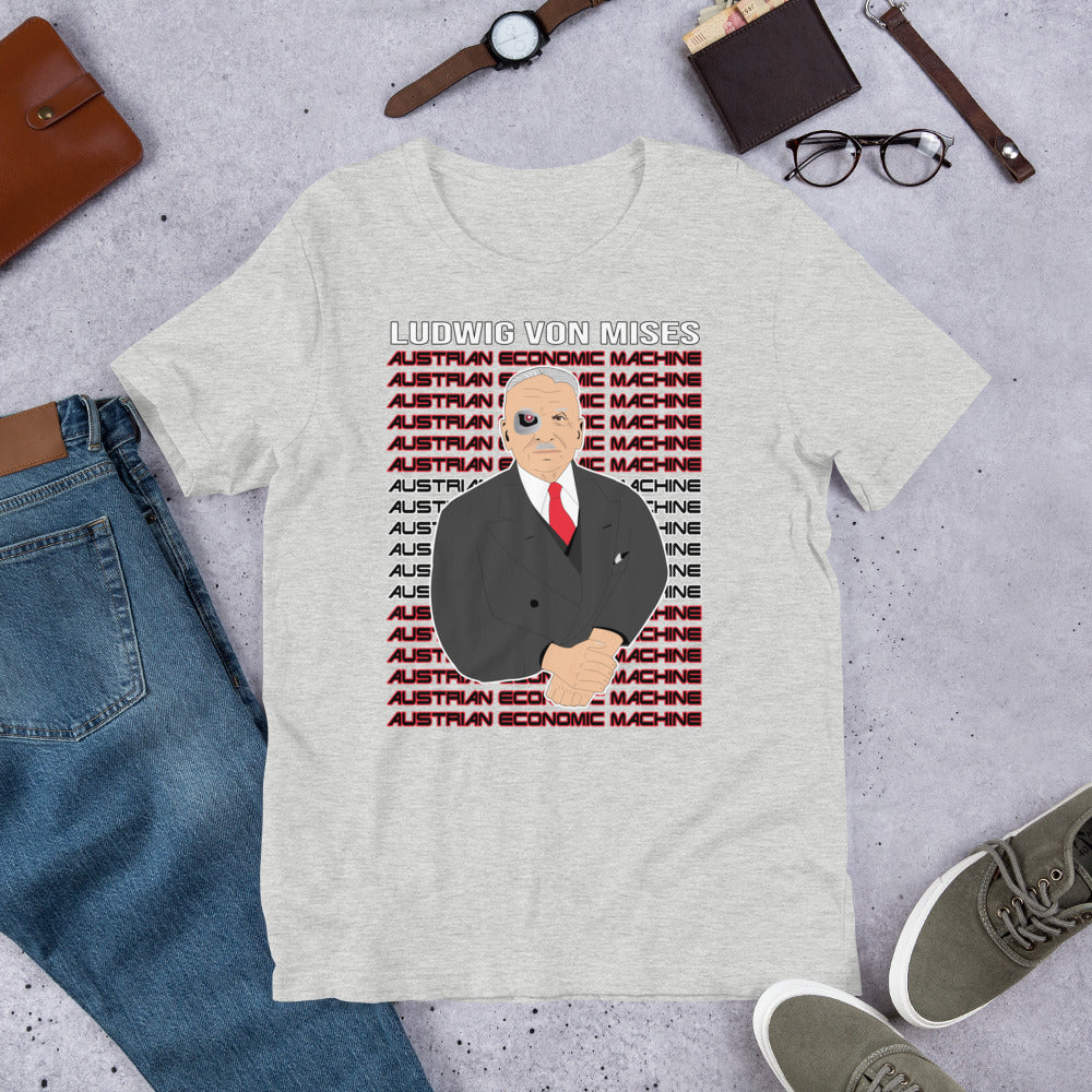 Ludwig von Mises - Austrian Economics Machine Short-Sleeve Unisex T-Shirt