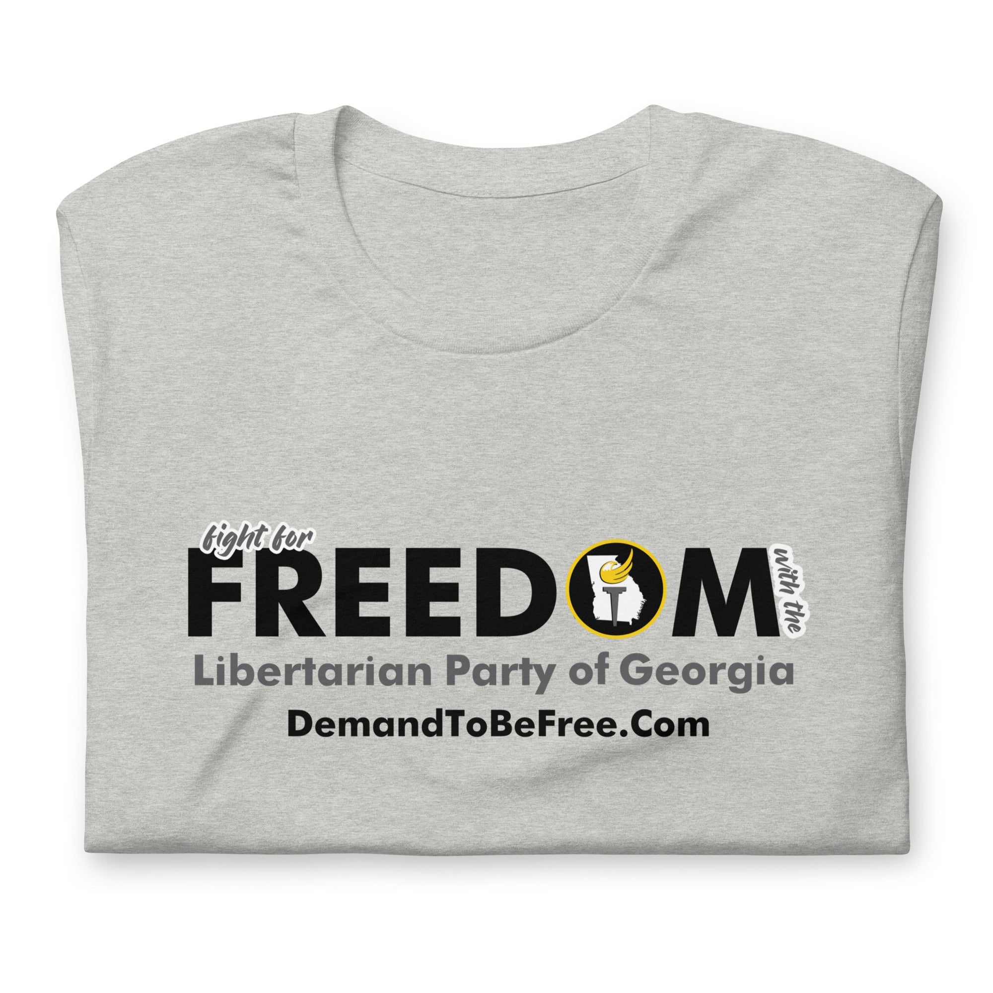 Fight for Freedom Libertarian Party of Georgia Unisex t-shirt