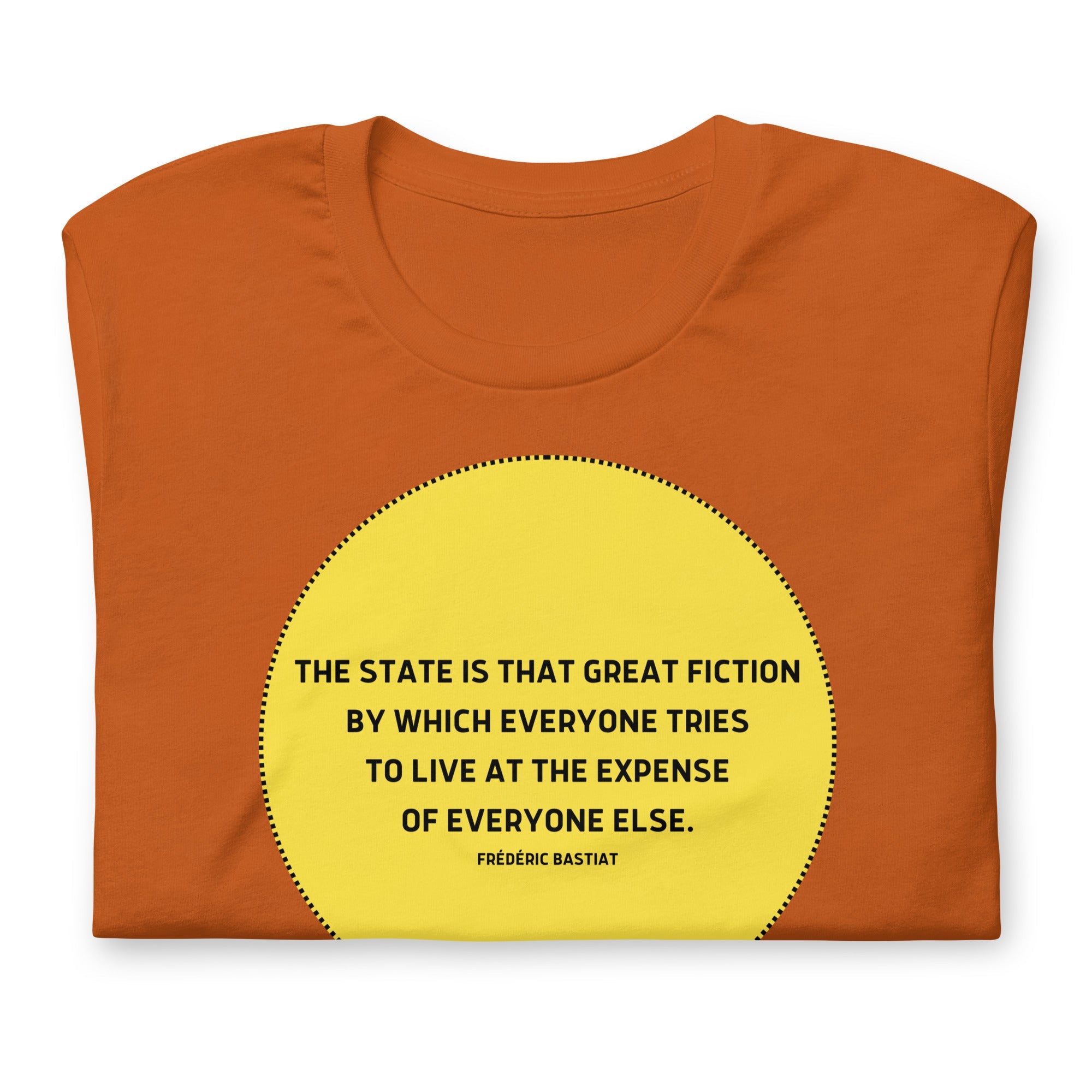The state is that great fiction - Bastiat Short-Sleeve Unisex T-Shirt