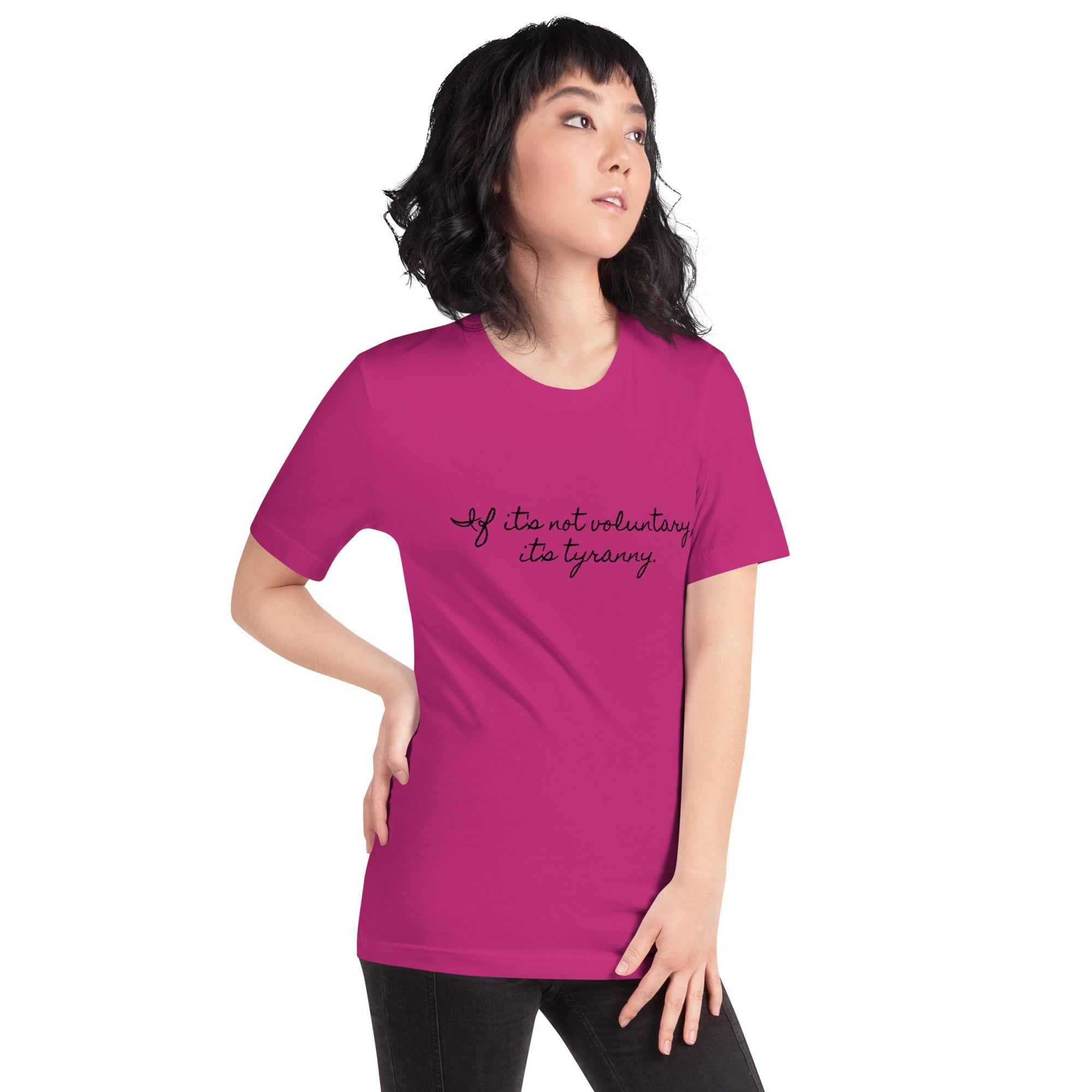If it's not Voluntary, it's Tyranny Short-Sleeve Unisex T-Shirt