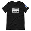 Freedom is Science Short-Sleeve Unisex T-Shirt