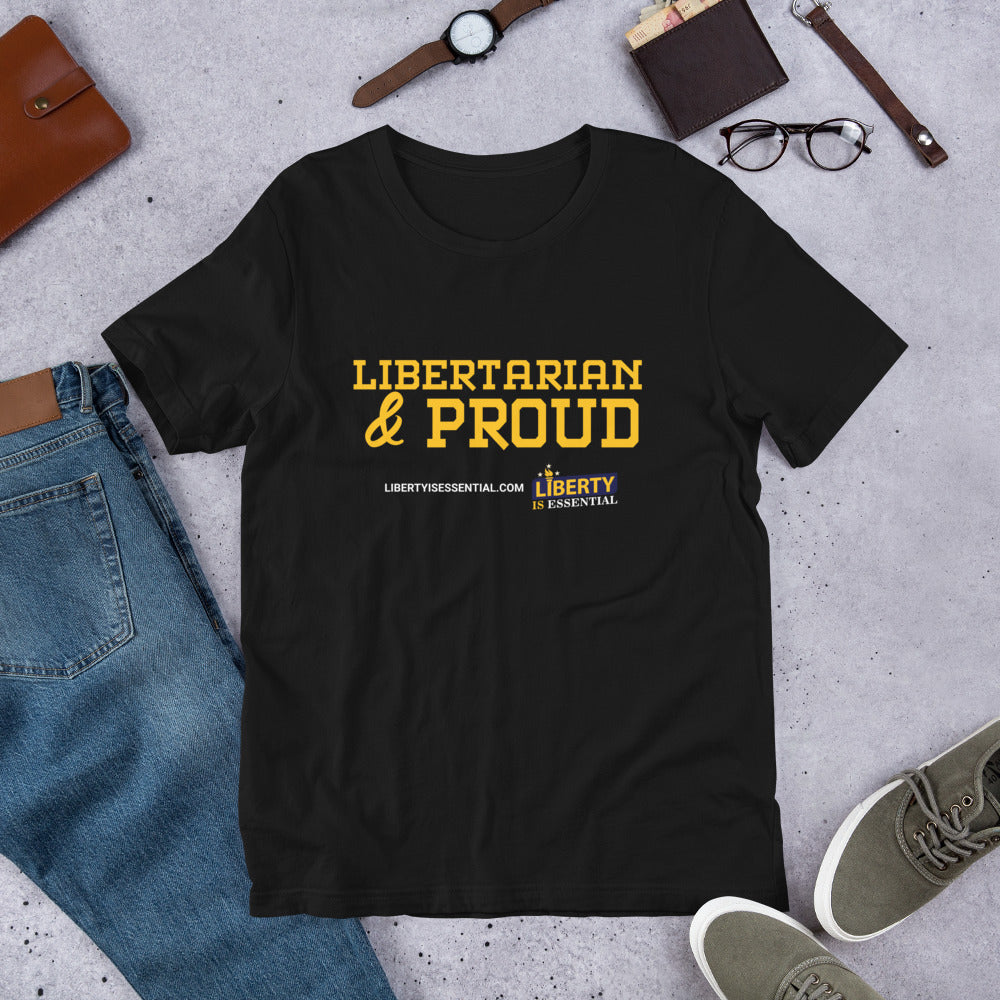 Libertarian & Proud Short-Sleeve Unisex T-Shirt
