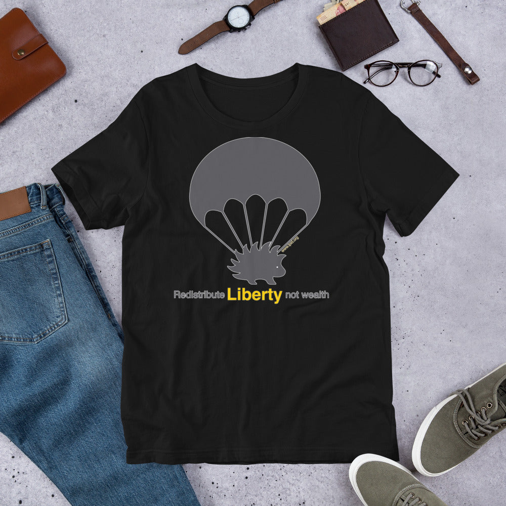 Redistribute Liberty Not Wealth Short-Sleeve Unisex T-Shirt