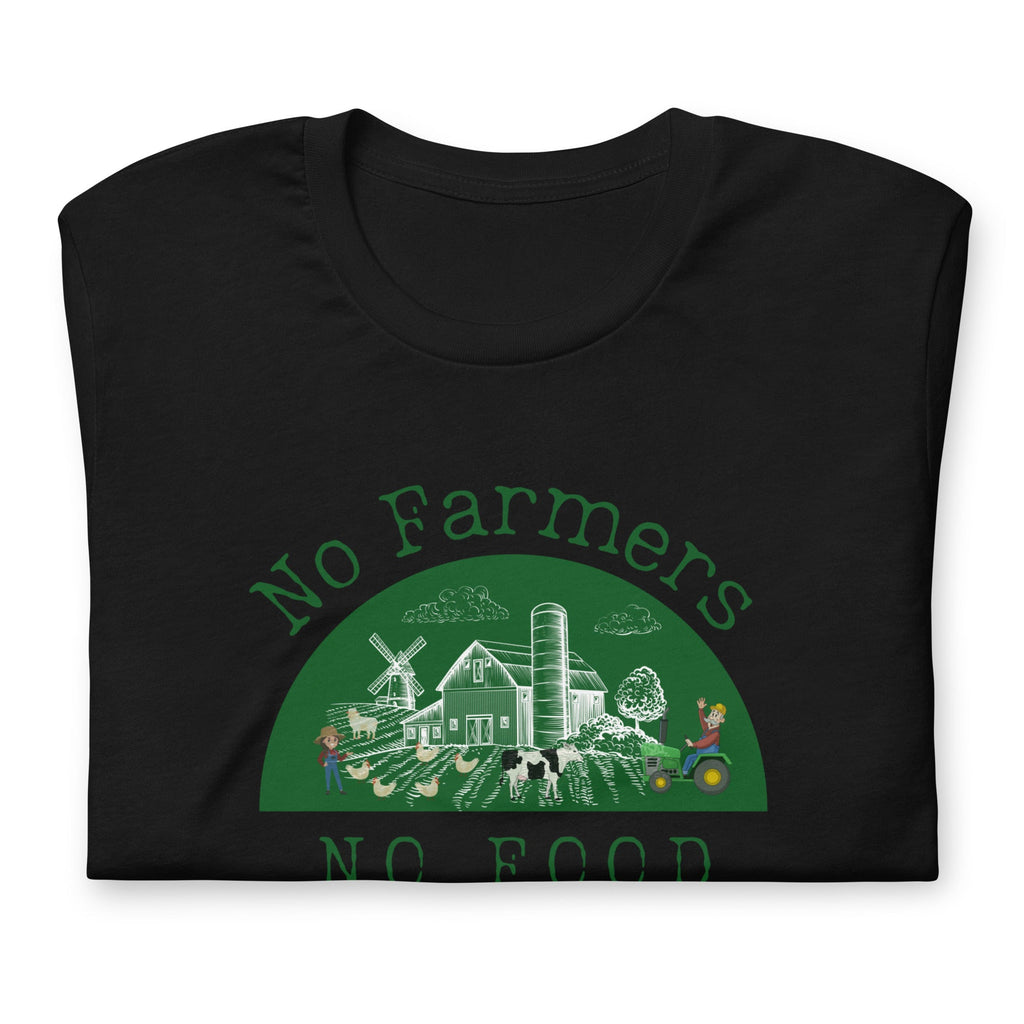 No Farmers no Food Unisex t-shirt