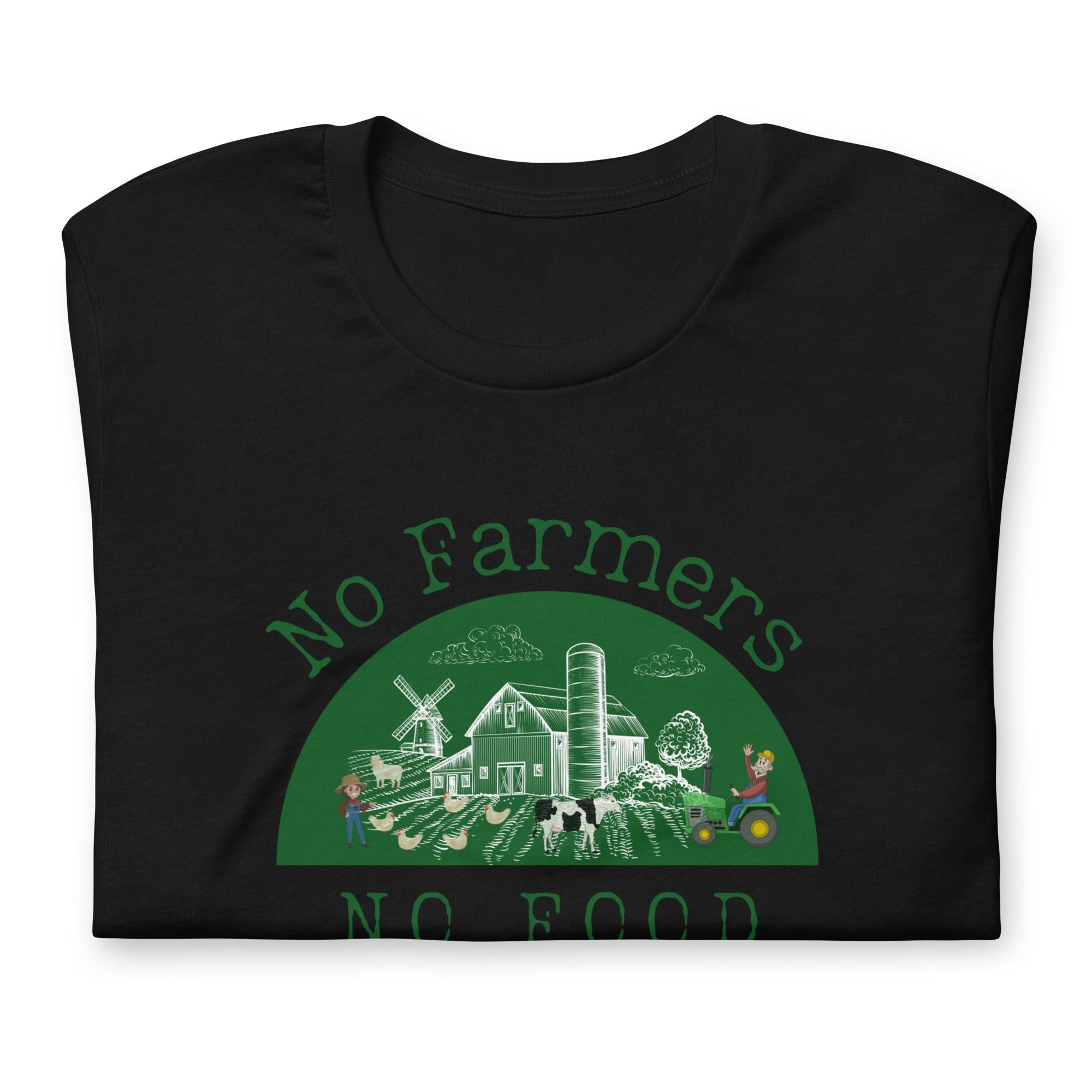 No Farmers no Food Unisex t-shirt