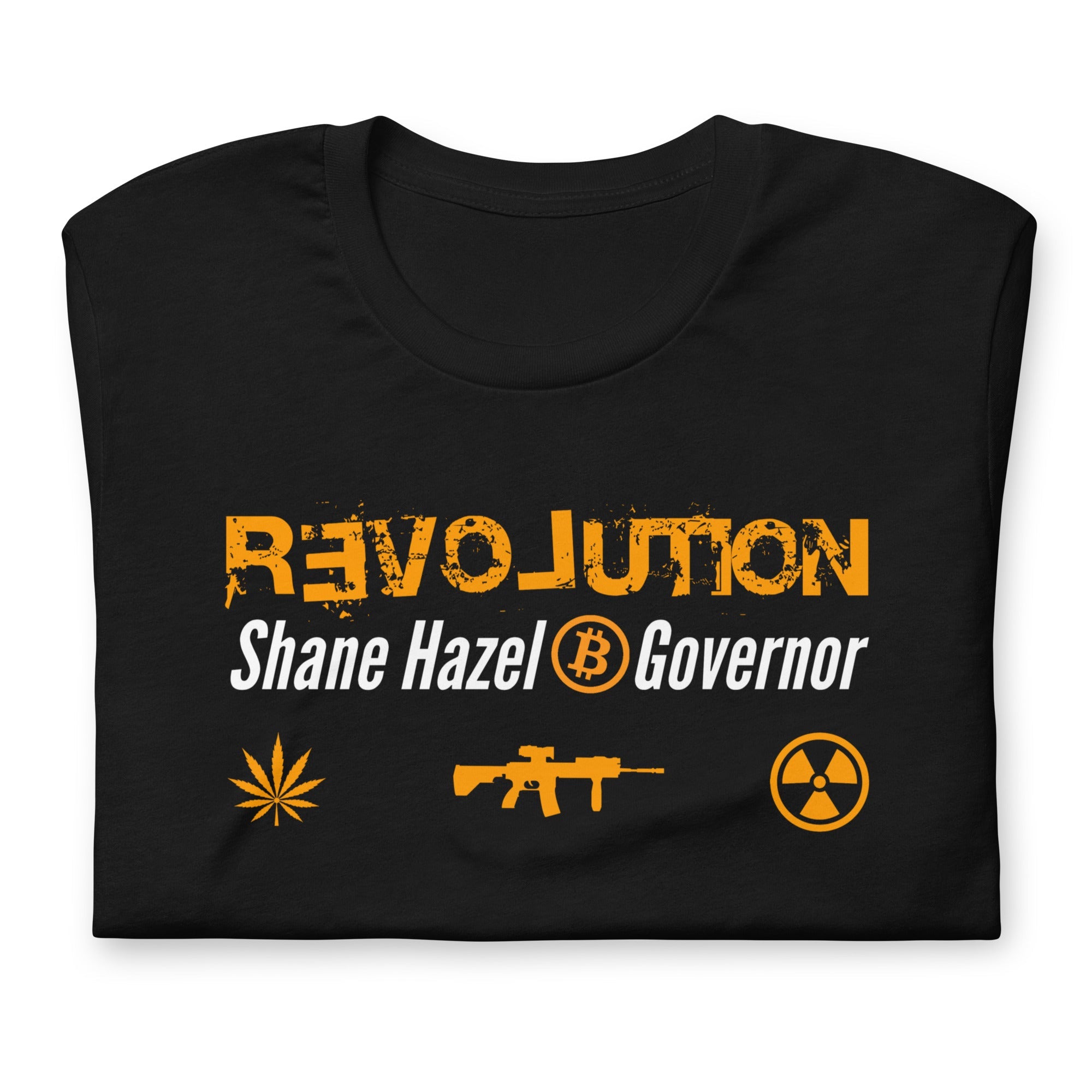 Revolution - Shane Hazel for Governor Unisex t-shirt