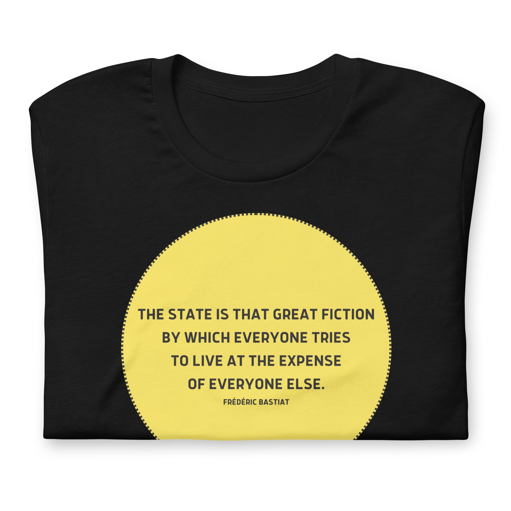 The state is that great fiction - Bastiat Short-Sleeve Unisex T-Shirt