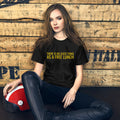 There is no such thing as a free lunch TANSTAAFL Unisex t-shirt