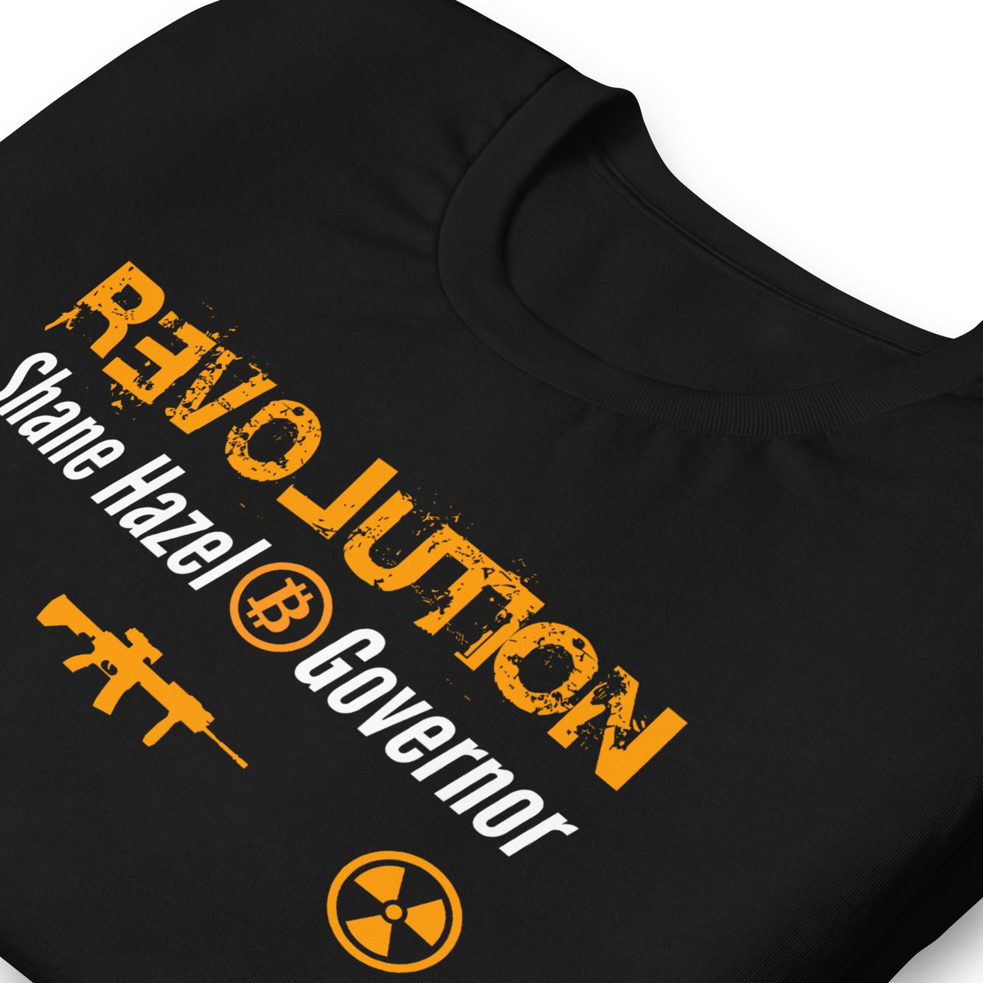 Revolution - Shane Hazel for Governor Unisex t-shirt