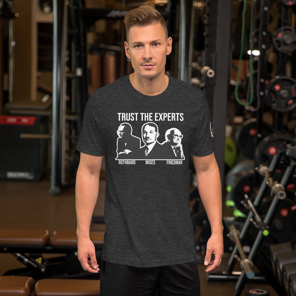 trust the Experts Short-Sleeve Unisex T-Shirt