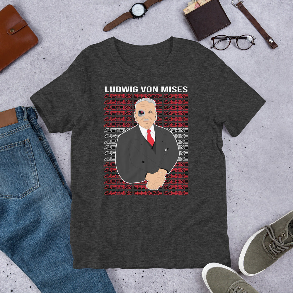 Ludwig von Mises - Austrian Economics Machine Short-Sleeve Unisex T-Shirt