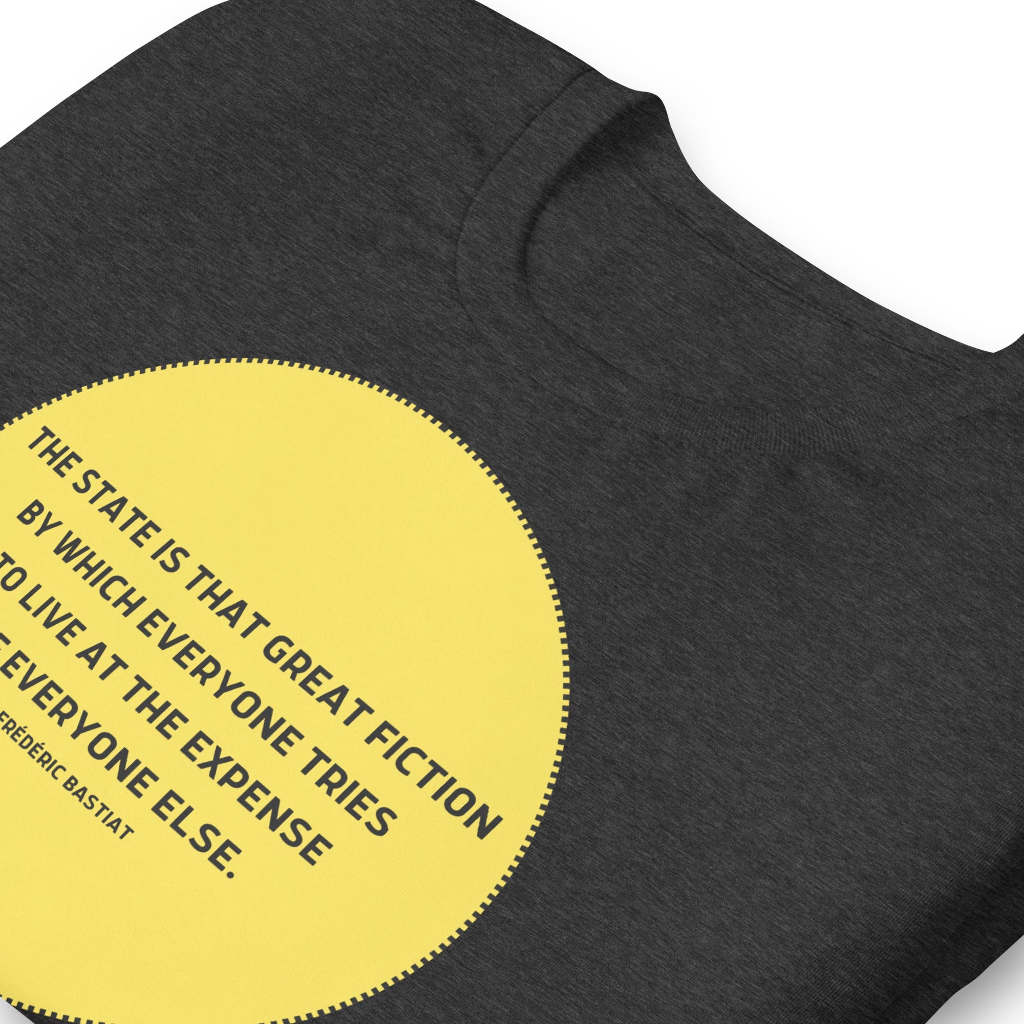The state is that great fiction - Bastiat Short-Sleeve Unisex T-Shirt