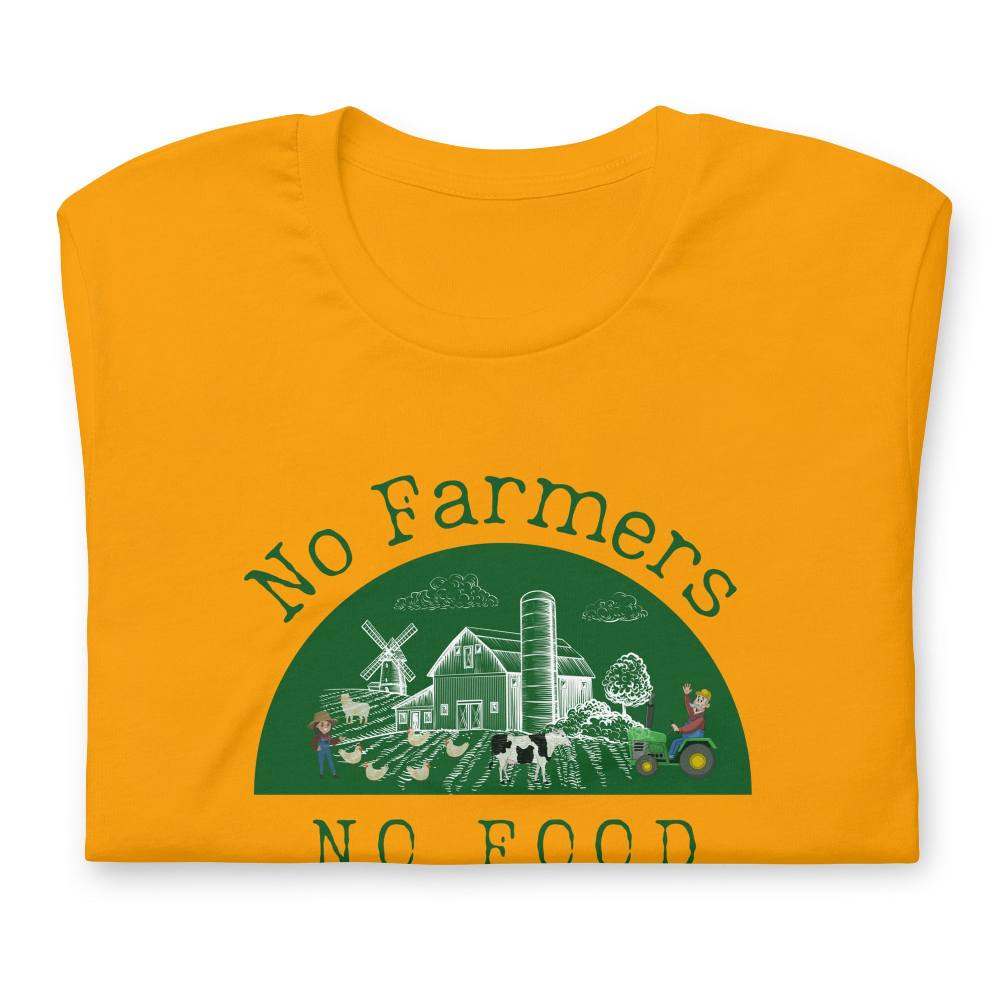 No Farmers no Food Unisex t-shirt