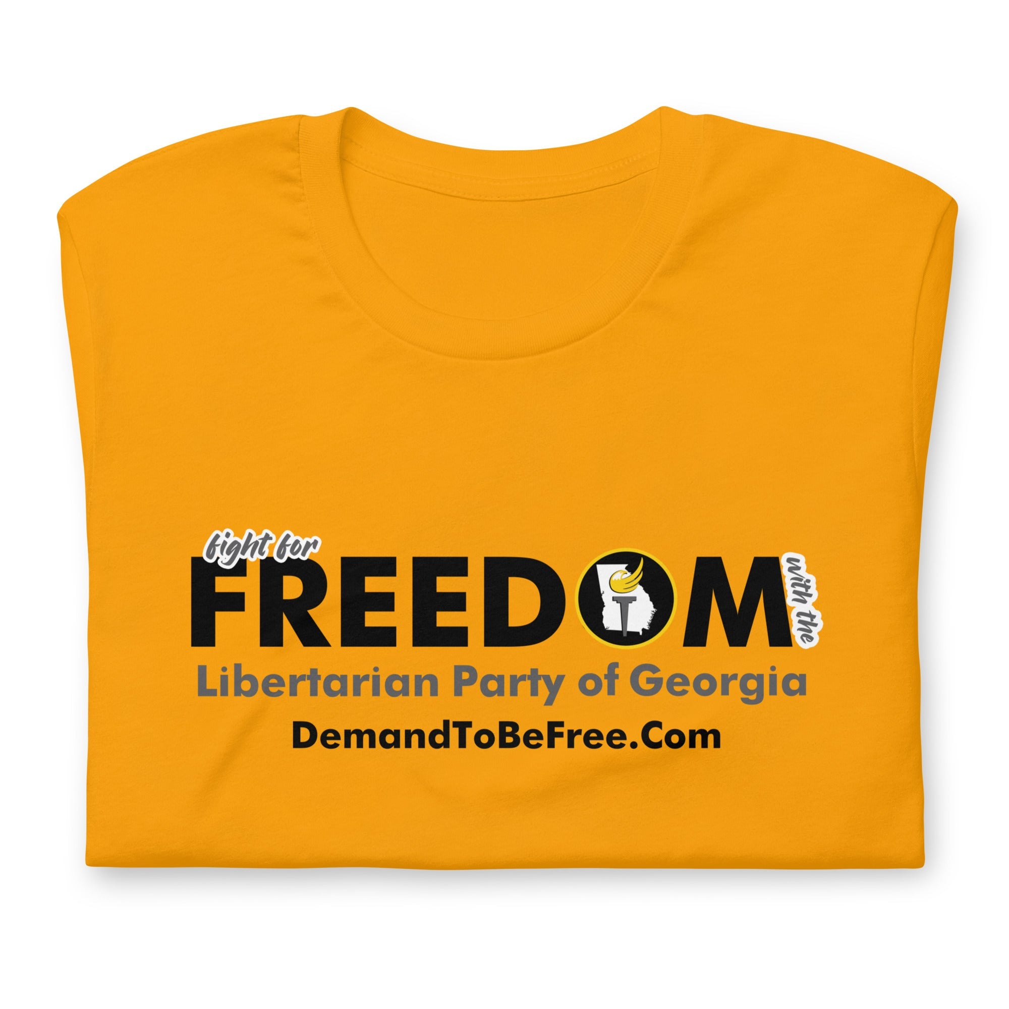 Fight for Freedom Libertarian Party of Georgia Unisex t-shirt