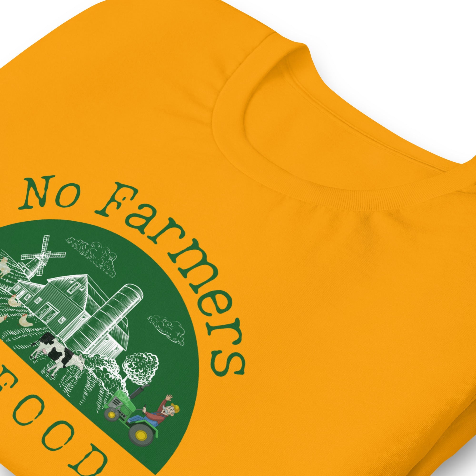 No Farmers no Food Unisex t-shirt