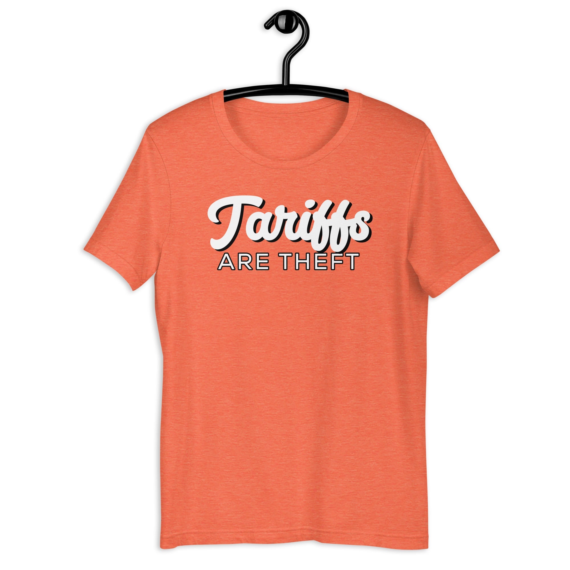 Tariffs are Theft Unisex t-shirt