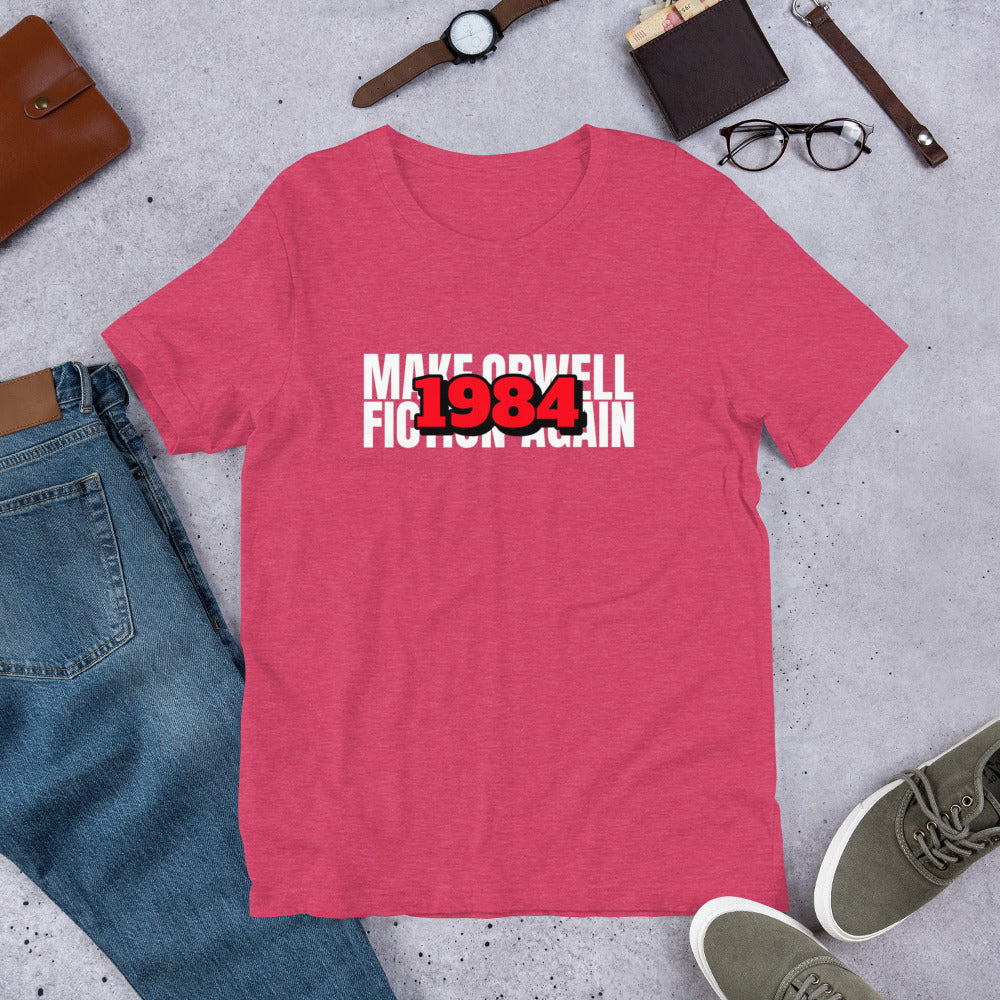 Make Orwell Fiction Again 1984 Short-Sleeve Unisex T-Shirt