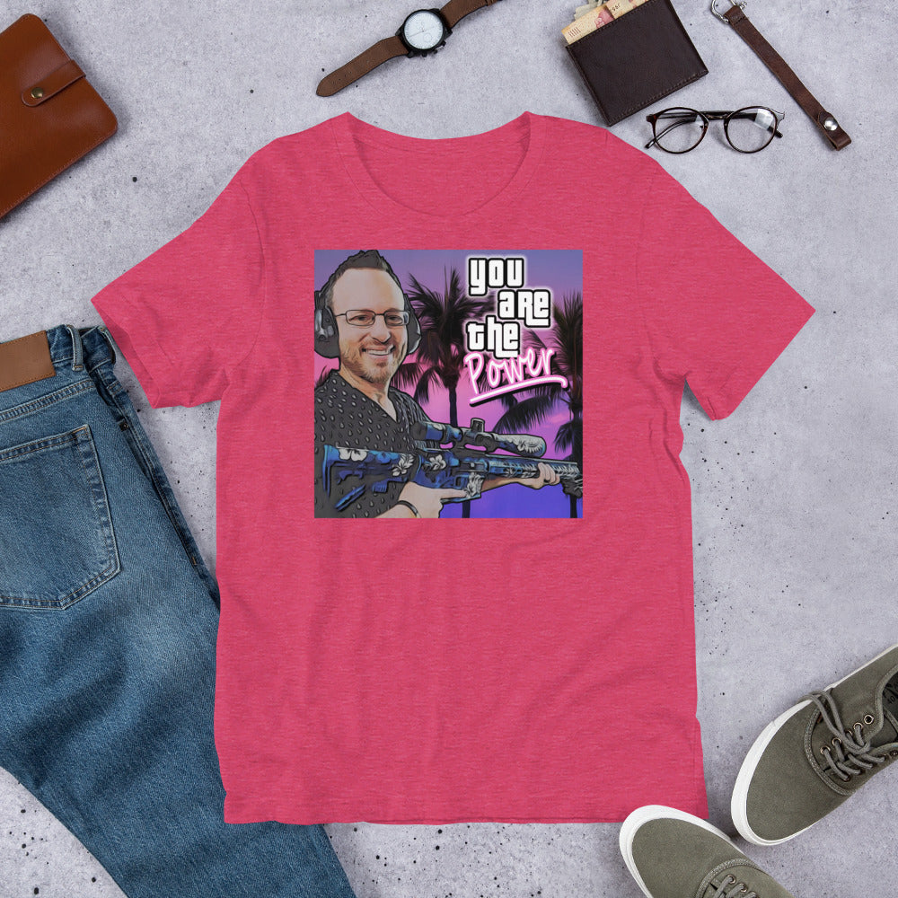 Spike You are the Power Vice Unisex t-shirt
