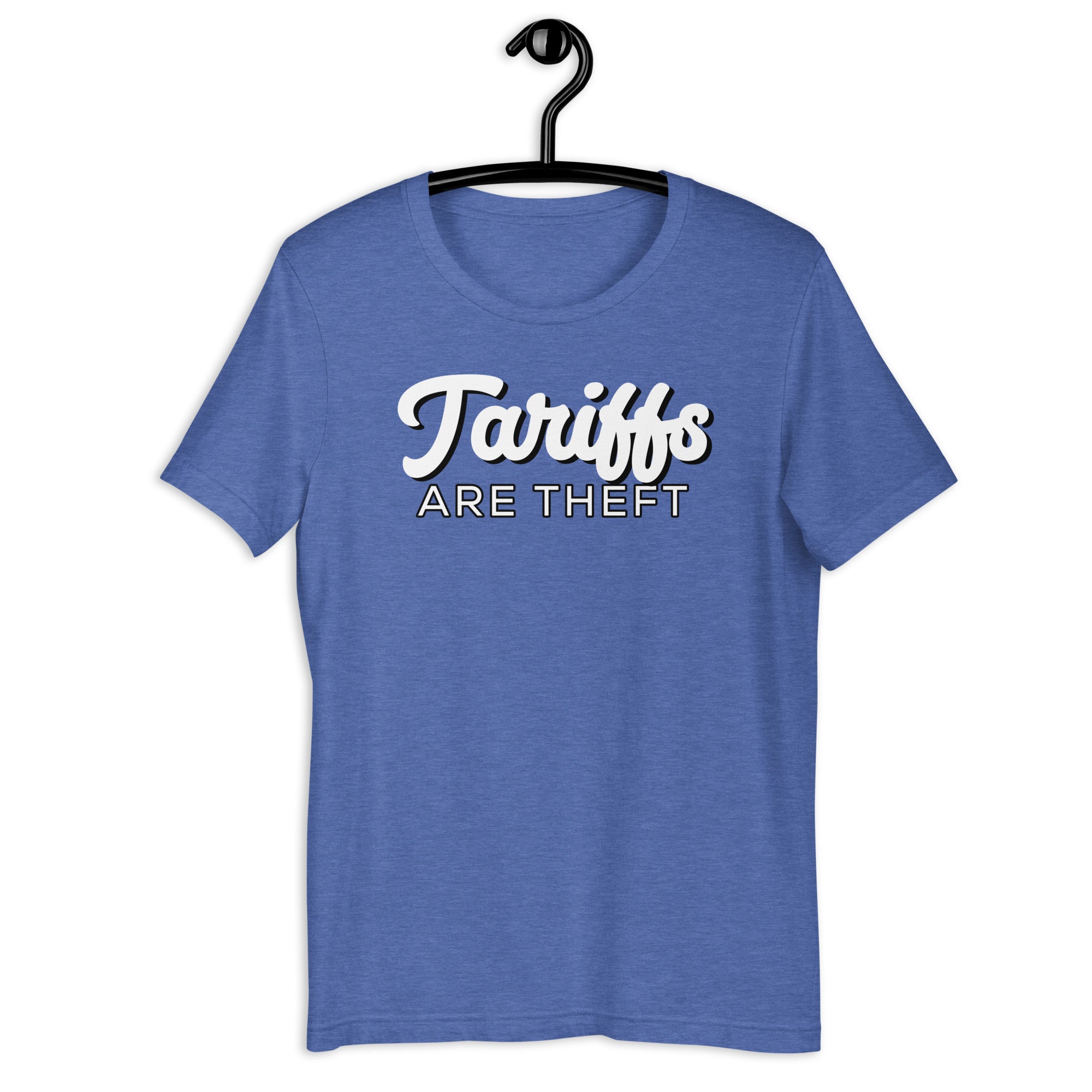 Tariffs are Theft Unisex t-shirt