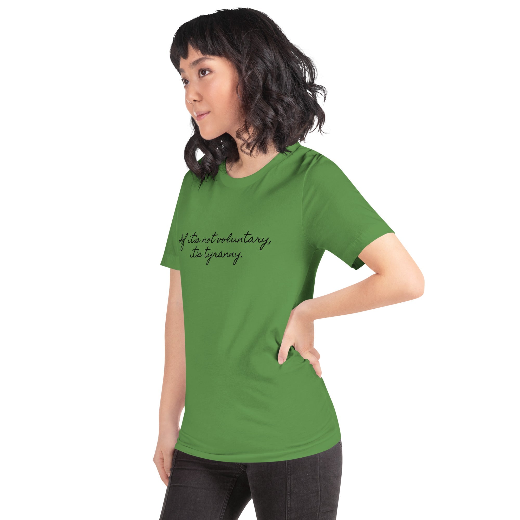 If it's not Voluntary, it's Tyranny Short-Sleeve Unisex T-Shirt