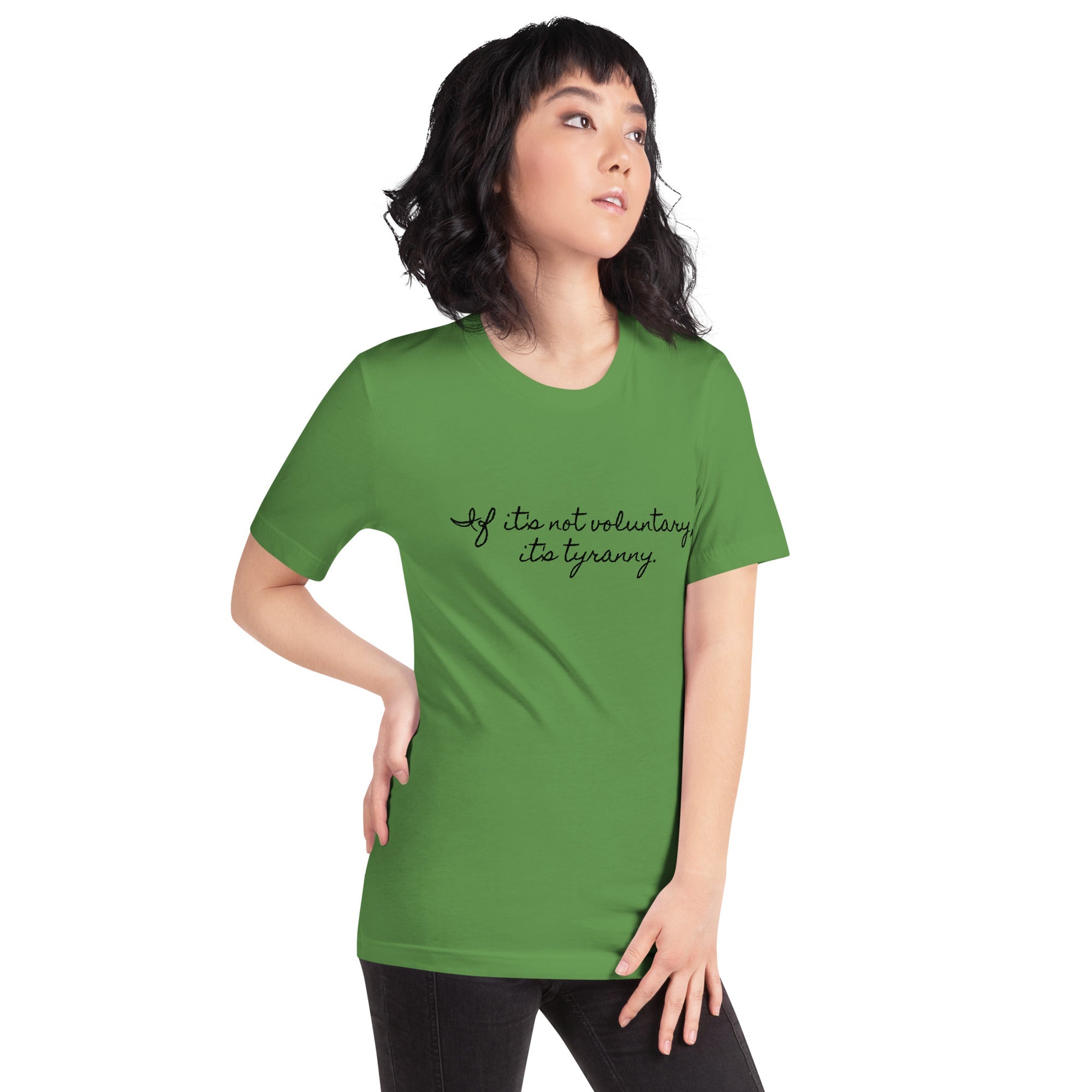 If it's not Voluntary, it's Tyranny Short-Sleeve Unisex T-Shirt
