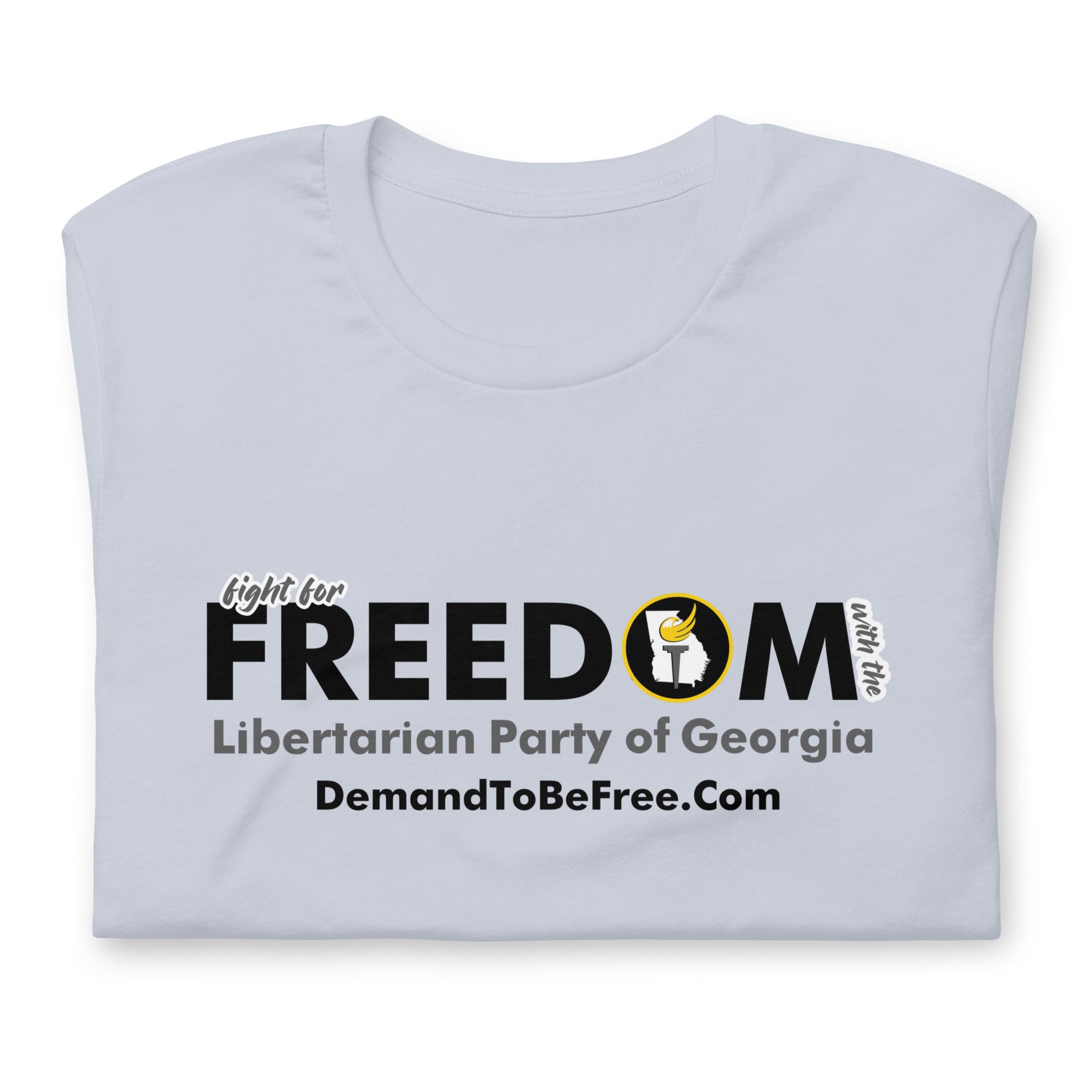 Fight for Freedom Libertarian Party of Georgia Unisex t-shirt