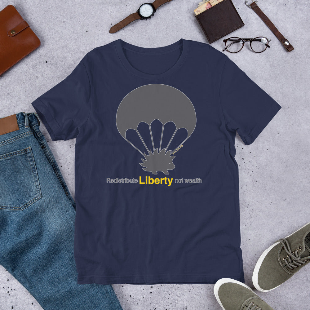 Redistribute Liberty Not Wealth Short-Sleeve Unisex T-Shirt